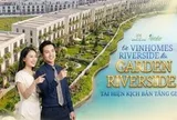 Garden Riverside đảo hoàng gia: Mua một tặng một, tiềm năng tăng giá trong tương lai