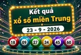 XSMT 23/9 - Kết quả xổ số miền Trung hôm nay 23/9/2026 - XSMT ngày 23 tháng 9