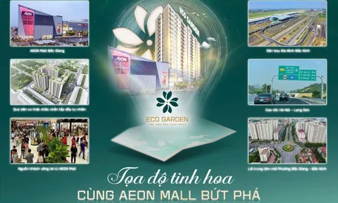 Eco Garden và sức bật thương mại từ Aeon Mall Bắc Giang