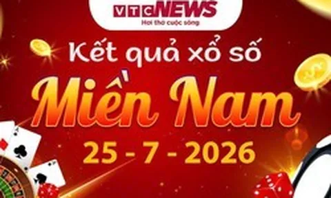XSMN 25/7 - Trực tiếp XSMN hôm nay thứ 7 25/7/2026