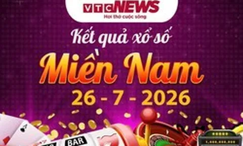 XSMN 26/7 - Trực tiếp XSMN hôm nay chủ nhật 26/7/2026