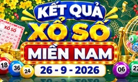 XSMN 26/9 - Kết quả XSMN ngày 26/9/2026 - Xổ số miền Nam ngày 26 tháng 9