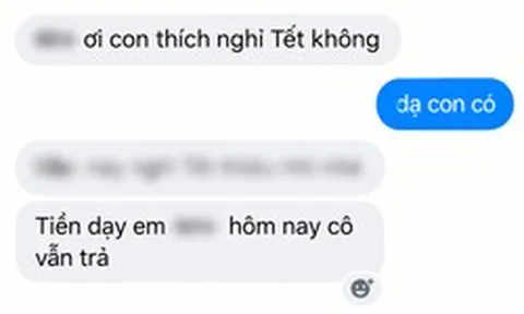 Nhận tin nhắn mẹ học sinh hỏi "Thích nghỉ Tết không?", nữ gia sư đáp "Dạ có": Diễn biến sau đó khiến cô vô cùng xúc động