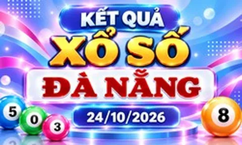 XSDNA 24/10 - Kết quả xổ số Đà Nẵng hôm nay ngày 24 tháng 10