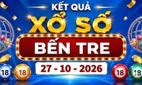 XSBTR 27/10 - Kết quả xổ số Bến Tre hôm nay ngày 27 tháng 10