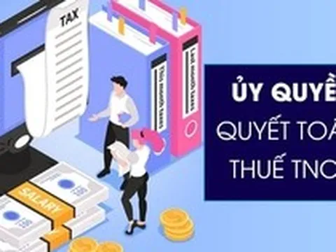 Người lao động có được hoàn thuế TNCN khi ủy quyền quyết toán cho công ty?